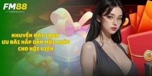 khuyen-mai-fm88